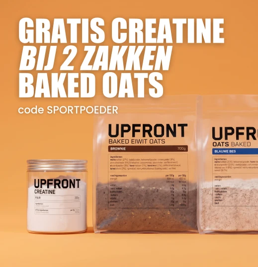 Upfront · gratis pot creatine (300 g) bij 2 zakken Baked Oats · code SPORTPOEDER